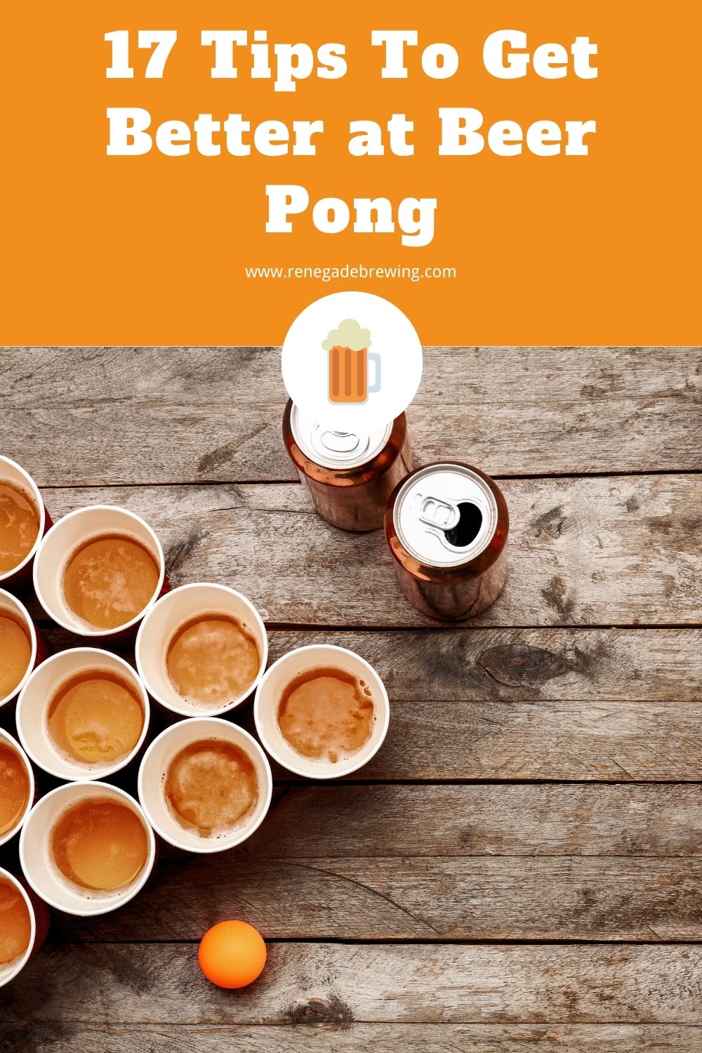 17 Tips To Get Better at Beer Pong 2